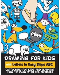 Drawing for Kids With Letters in Easy Steps ABC