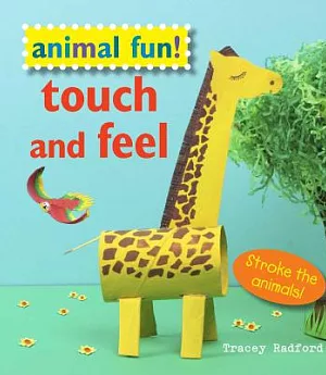 Animal Fun! Touch and Feel