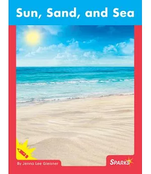 Sun, Sand, and Sea