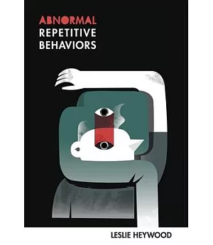Abnormal Repetitive Behaviors