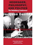 Heidegger, Philosophy, and Politics: The Heidelberg Conference