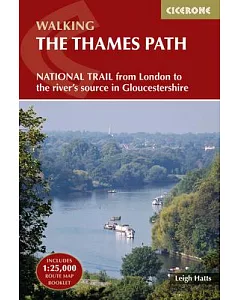 Cicerone Walking the Thames Path: From London to the River’s Source in Gloucestershire