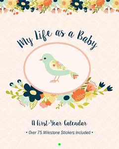 My Life As a Baby - First-Year Calendar - Birds