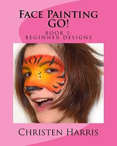 Face Painting Go: Beginner Designs