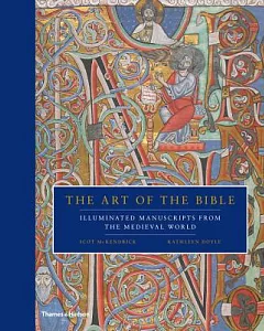 The Art of the Bible: Illuminated Manuscripts from the Medieval World