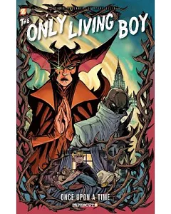 The Only Living Boy 3: Once Upon a Time