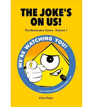 The Joke’s on Us!