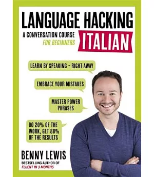 #Language Hacking Italian: A Conversation Course for Beginners