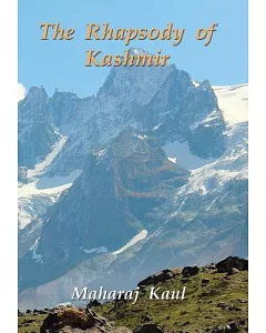 The Rhapsody of Kashmir