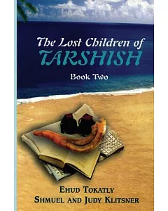The Lost Children of Tarshish