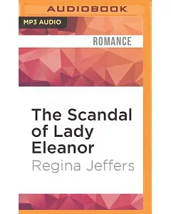 The Scandal of Lady Eleanor: A Regency Romance