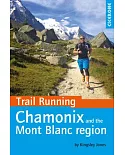 Trail Running: Chamonix and the Mont Blanc region