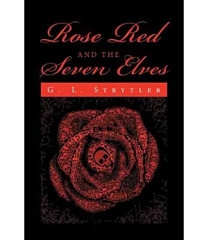 Rose Red and the Seven Elves