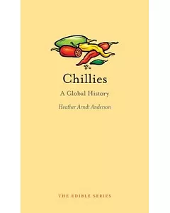 Chillies: A Global History