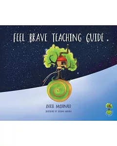 Feel Brave Teaching Guide