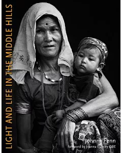 Light and Life in the Middle Hills: A Photographer’s Perspective of Life in Nepal