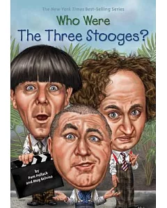 Who Were the Three Stooges?