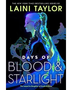 Days of Blood & Starlight: Library Edition