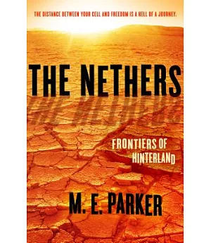 The Nethers: Frontiers of Hinterland