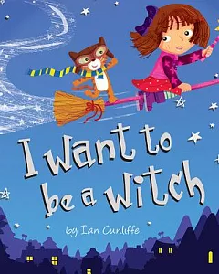 I Want to Be a Witch