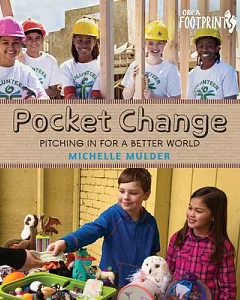 Pocket Change: Pitching in for a Better World