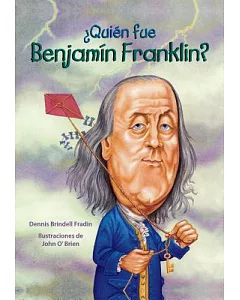 ¿Quién fue Benjamín Franklin? / Who Was Benjamn Franklin?