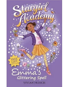 Stargirl Academy 5: Emma’s Glittering Spell