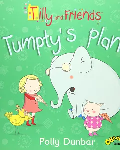 Tilly and Friends: Tumpty’s Plane