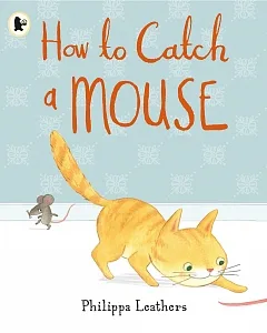 How to Catch a Mouse