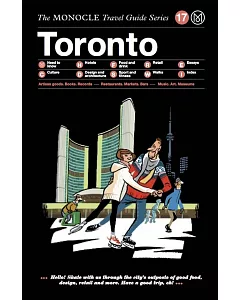 Toronto. monocle Travel Guide Series