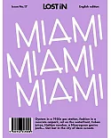 Miami. LOST In TravelGuide