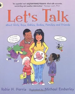 Let’s Talk About Girls, Boys, Babies, Bodies, Families and Friends