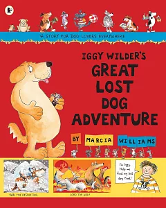 Iggy Wilder’s Great Lost Dog Adventure