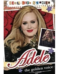 Adele: The Girl With the Golden Voice