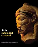 Sicily: Culture and Conquest