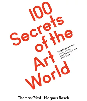 100 Secrets of the Art World