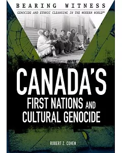 Canada’s First Nations and Cultural Genocide