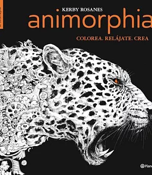 Animorphia: Colorea, relájate, crea/ An Extreme Coloring and Search Callenge
