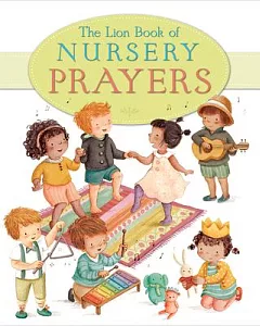 The Lion Book of Nursery Prayers