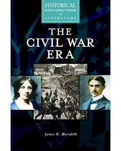 The Civil War Era: A Historical Exploration of Literature
