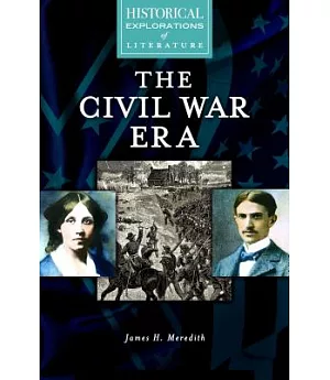 The Civil War Era: A Historical Exploration of Literature