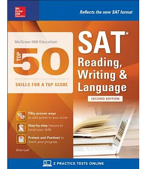 McGraw-Hill Top 50 Skills for a Top Score: SAT Reading, Writing & Language