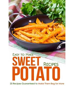 Easy to Make Sweet Potato Recipes