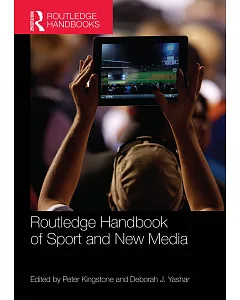 Routledge Handbook of Sport and New Media