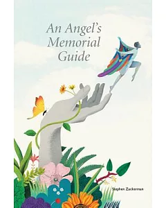 An Angel’s Memorial Guide