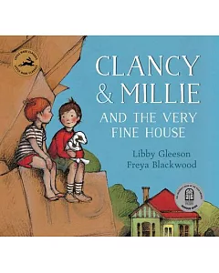 Clancy & Millie and the Very Fine House