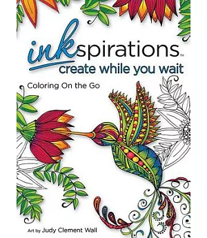Inkspirations create while you wait: Coloring on the Go
