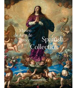 Museo de Arte Ponce: Spanish Collection