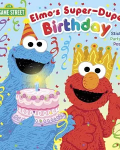 Elmo’s Super-Duper Birthday