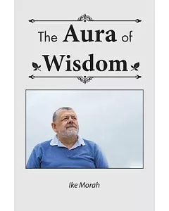 The Aura of Wisdom